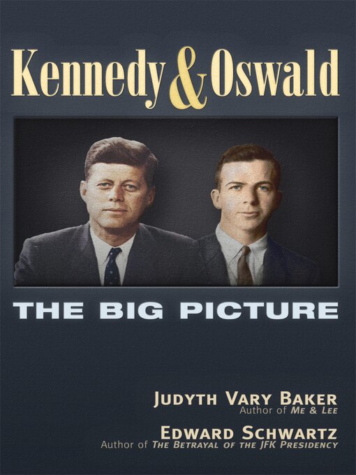 Title details for Kennedy and Oswald by Judyth Vary Baker - Available